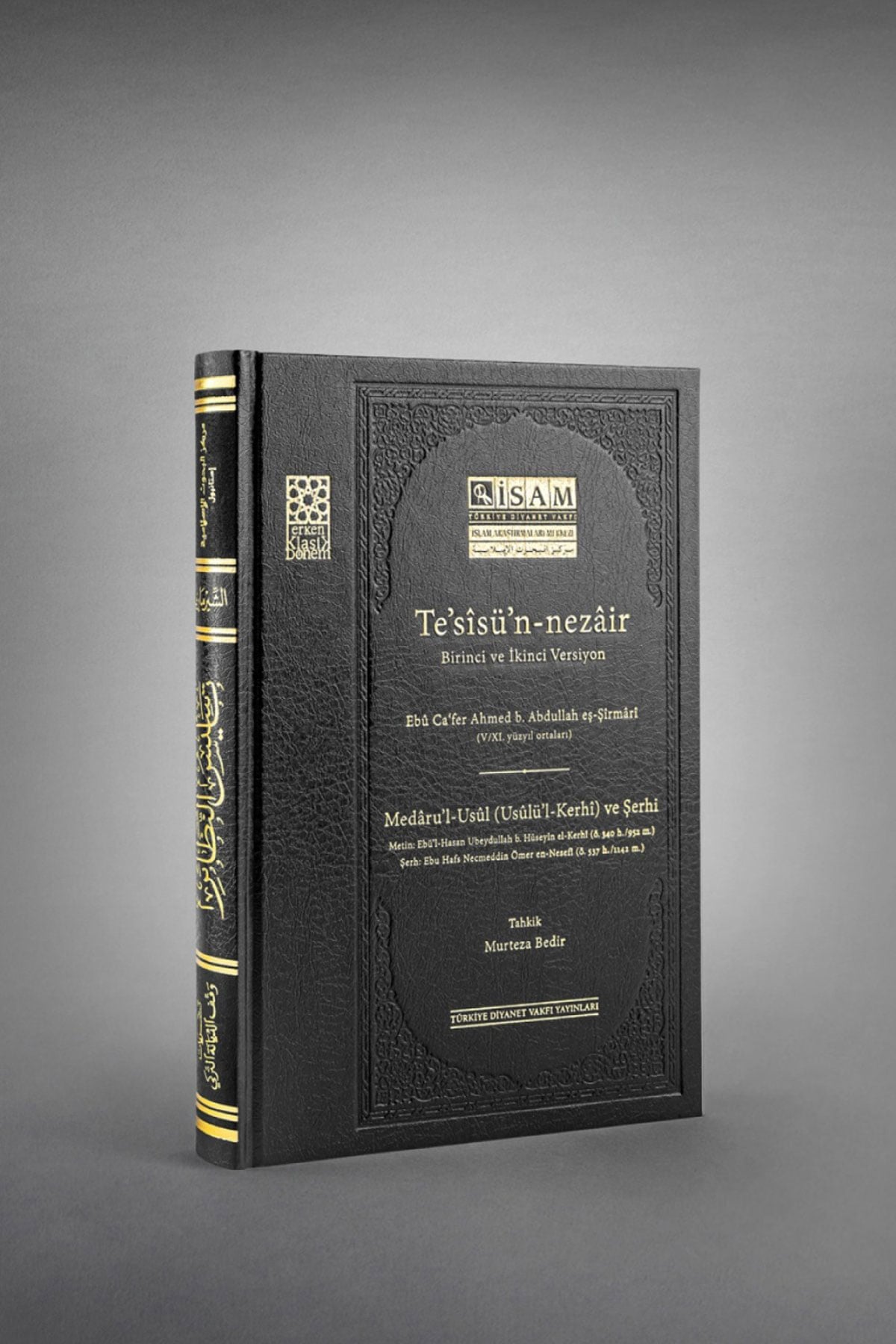 Tesisün Nezair Medârul Usul Usulül Kerhi Ve Şerhi - تأسيس النظائر أصول أصول الكرخيDiyanet İşleri Başkanlığı YayınlarıMuhtelif Ürünler