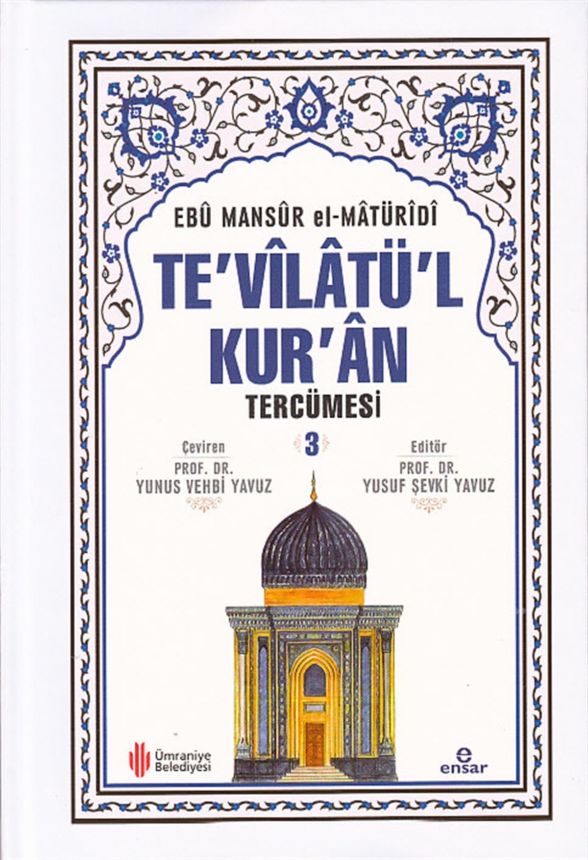 Te'vîlâtül Kur'ân Tercümesi 3Ensar NeşriyatDin