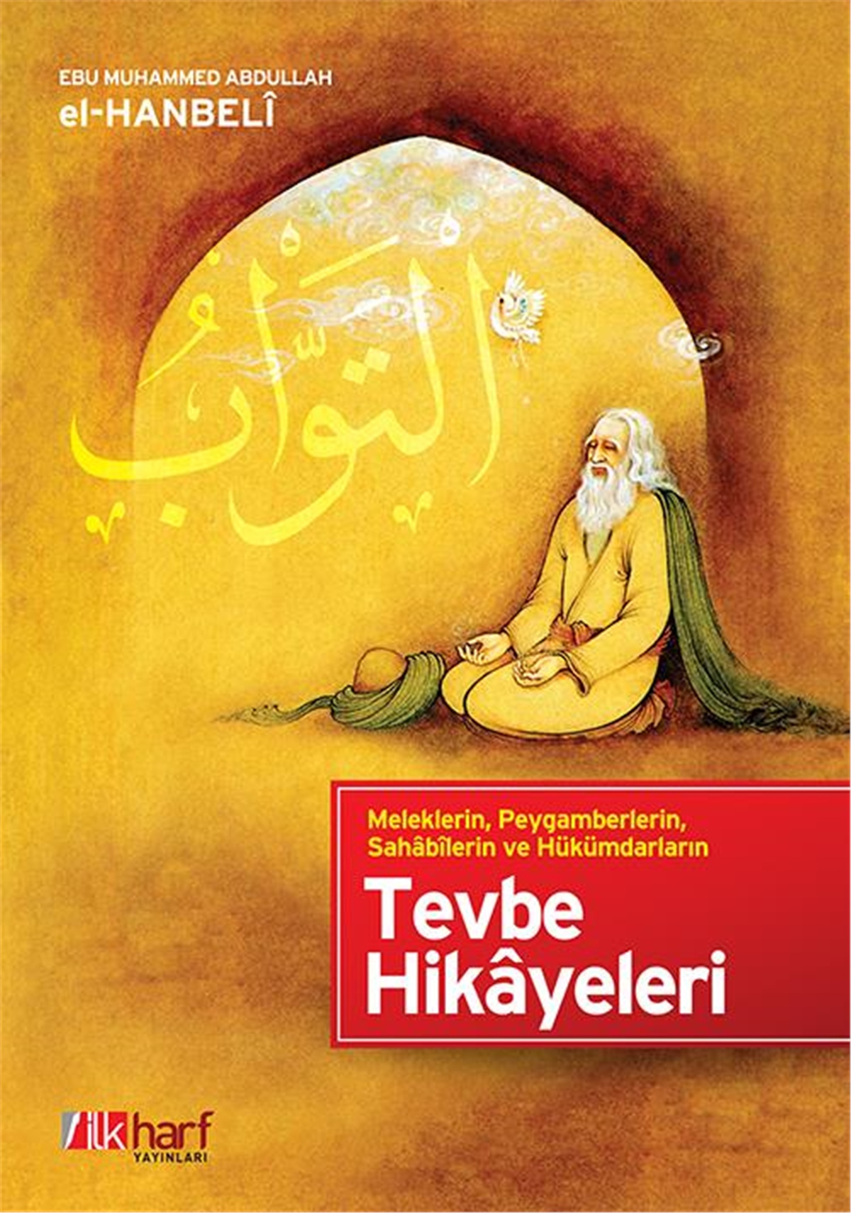 Tevbe Hikâyeleri