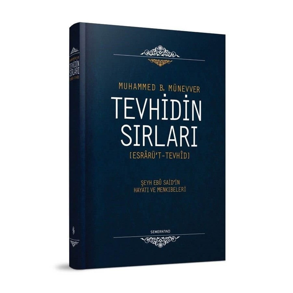 Tevhidin SırlarıSemerkand YayınlarıDin