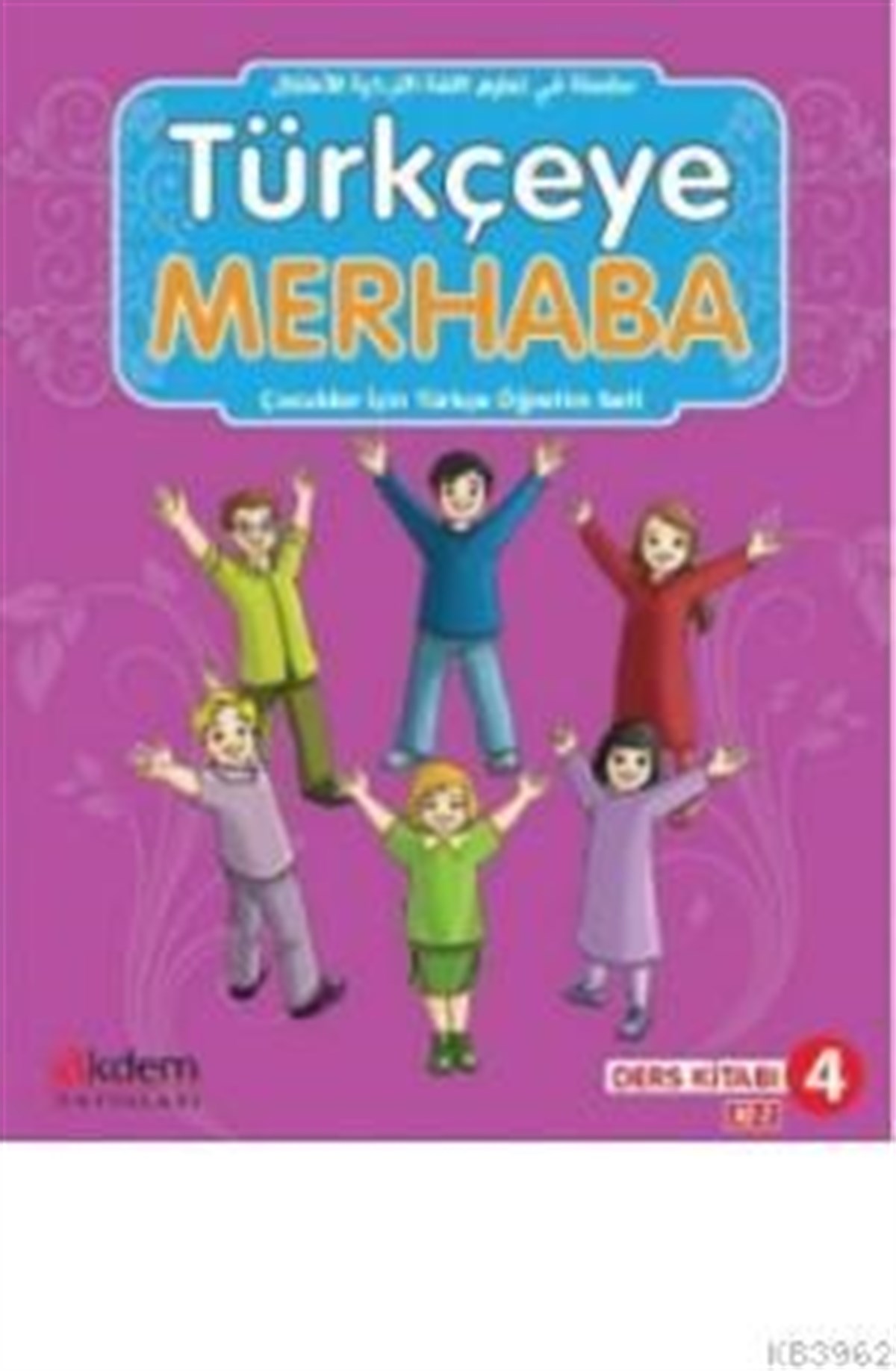 Türkçeye Merhaba 4Akdem YayınlarıTürkçeye Merhaba