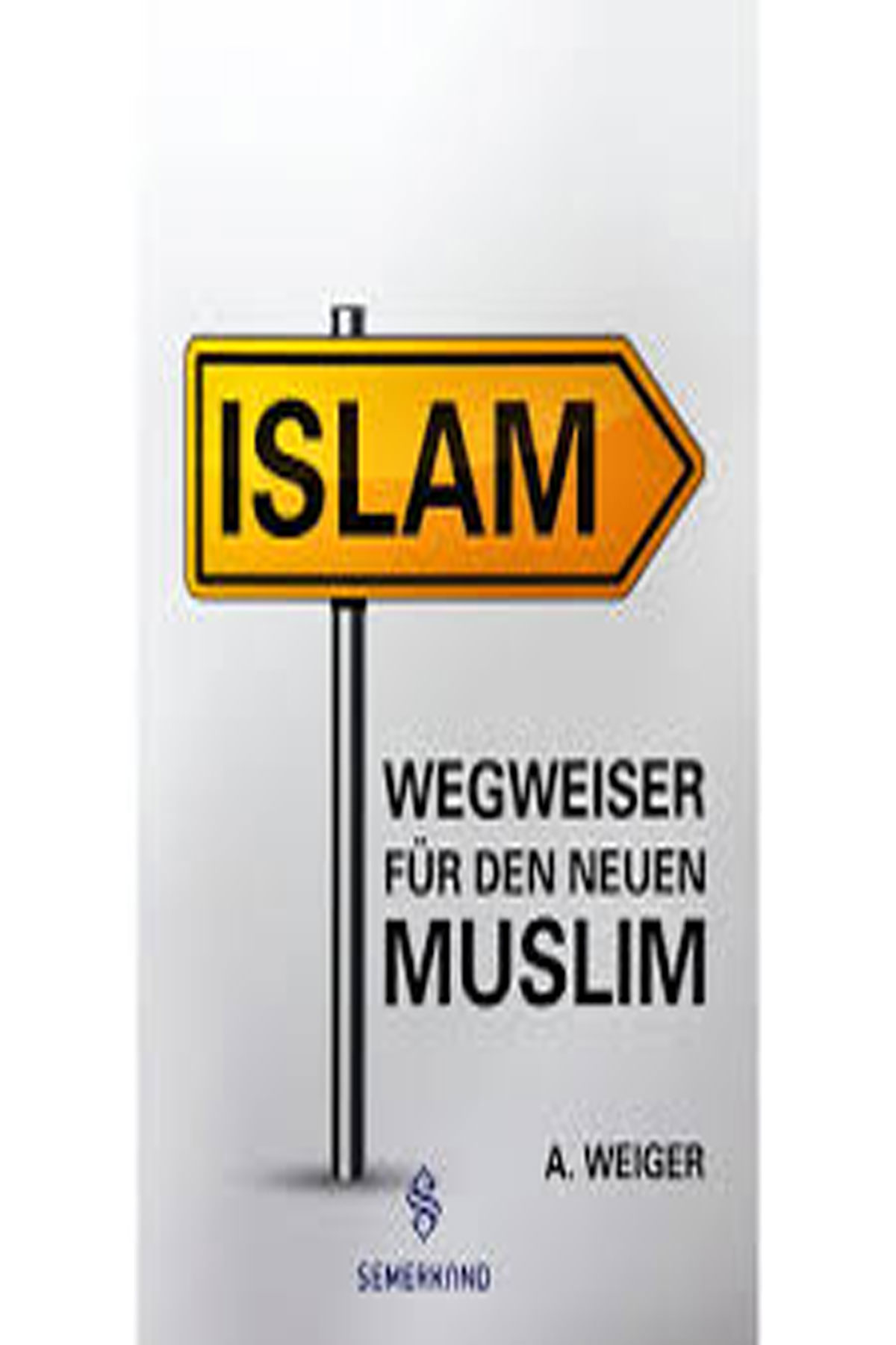 Weigweiser Für Den Neün Muslim