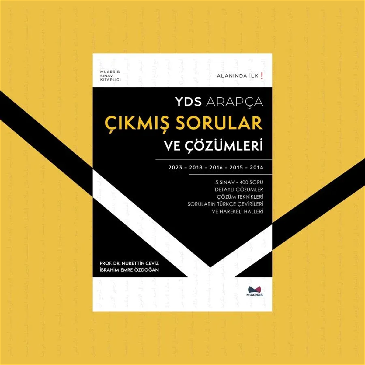 YDS Arapça Çıkmış Sorular ve ÇözümleriMuarrib YayınlarıArap Dili ve Edebiyatı