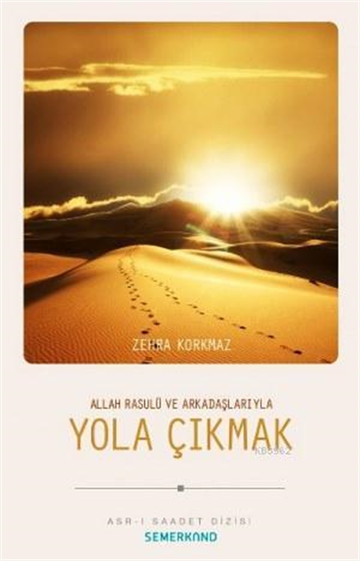 Yola ÇıkmakSemerkand YayınlarıDin