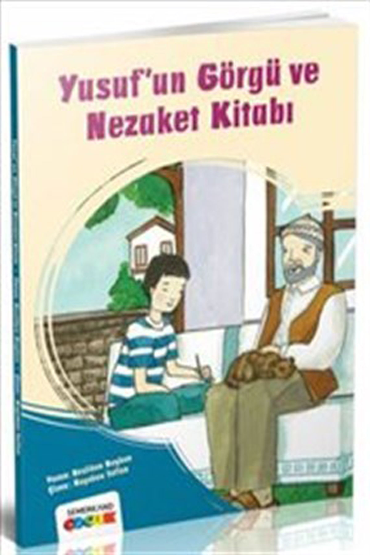 Yusufun Görgü Ve Nezaket Kitabı