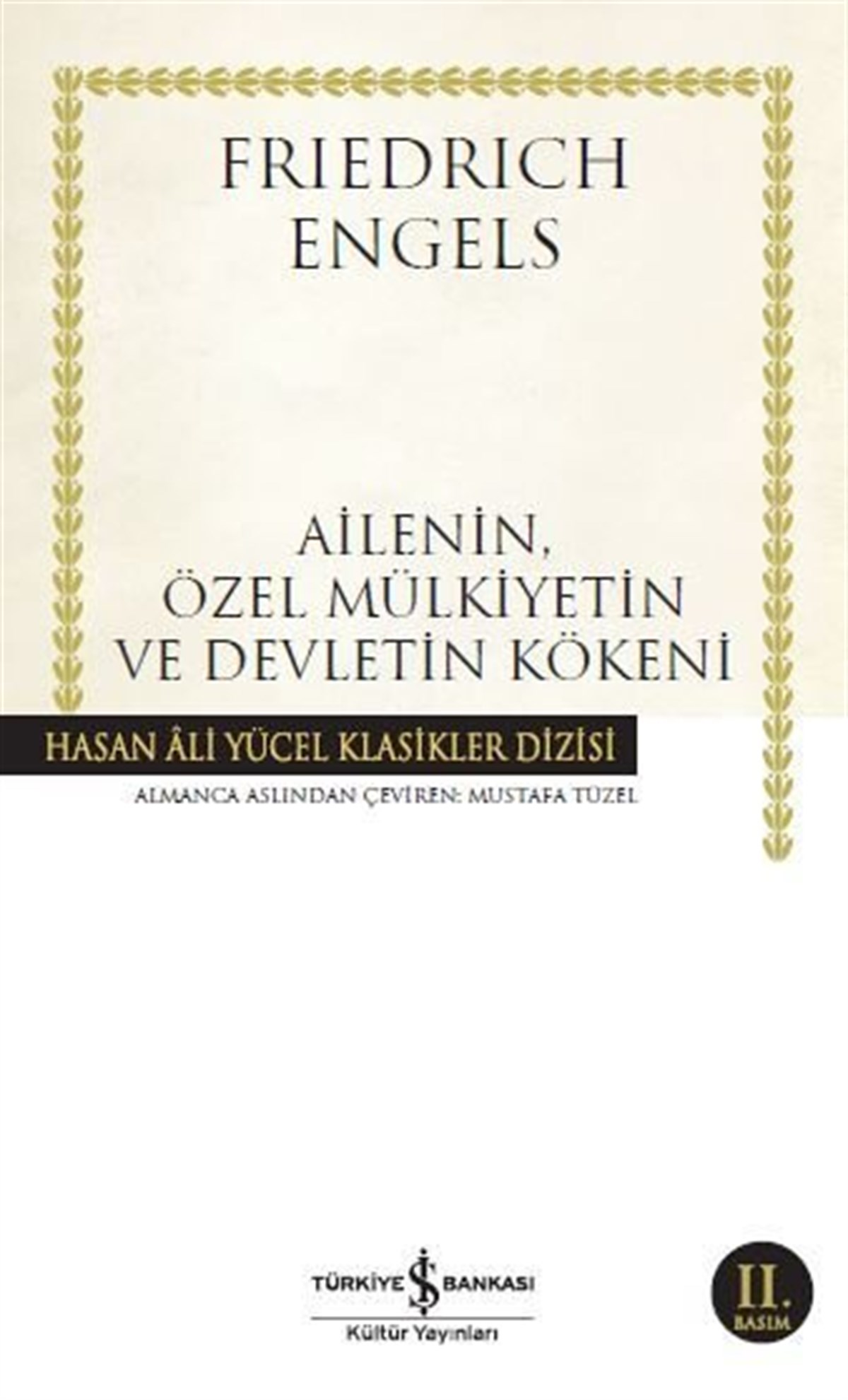 Ailenin, Özel Mülkiyetin ve Devletin Kökeni