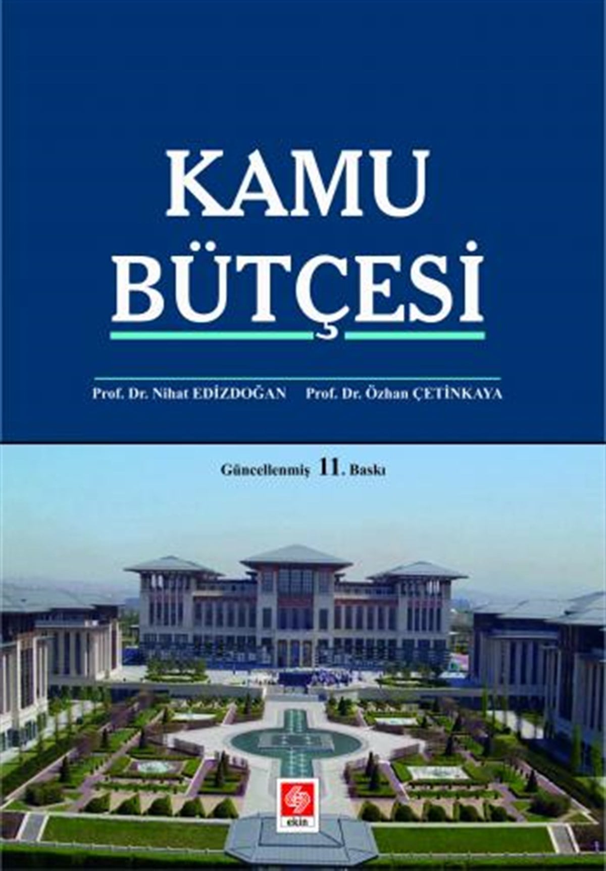 Kamu Bütçesi Nihat Edizdoğan/Özhan Çetinkaya 11. Basım