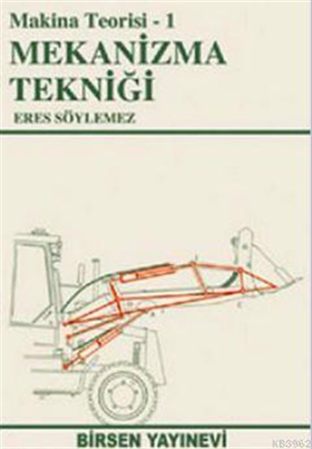 Mekanizma Tekniği; Makina Teorisi 1