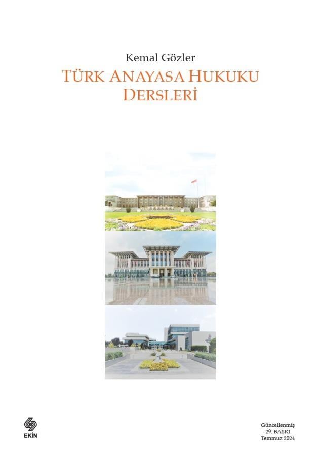 Türk Anayasa Hukuku Dersleri; Kemal Gözler, 29. Baskı