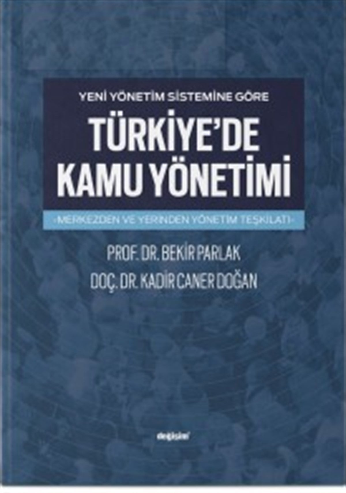 Türkiye'de Kamu Yönetimi