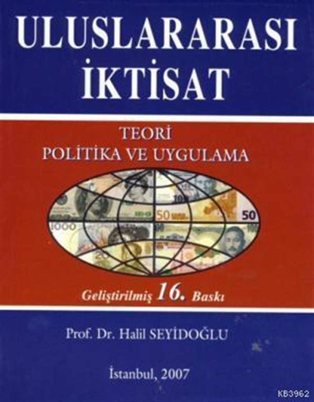 Uluslararası İktisat; Teori Politika ve Uygulama