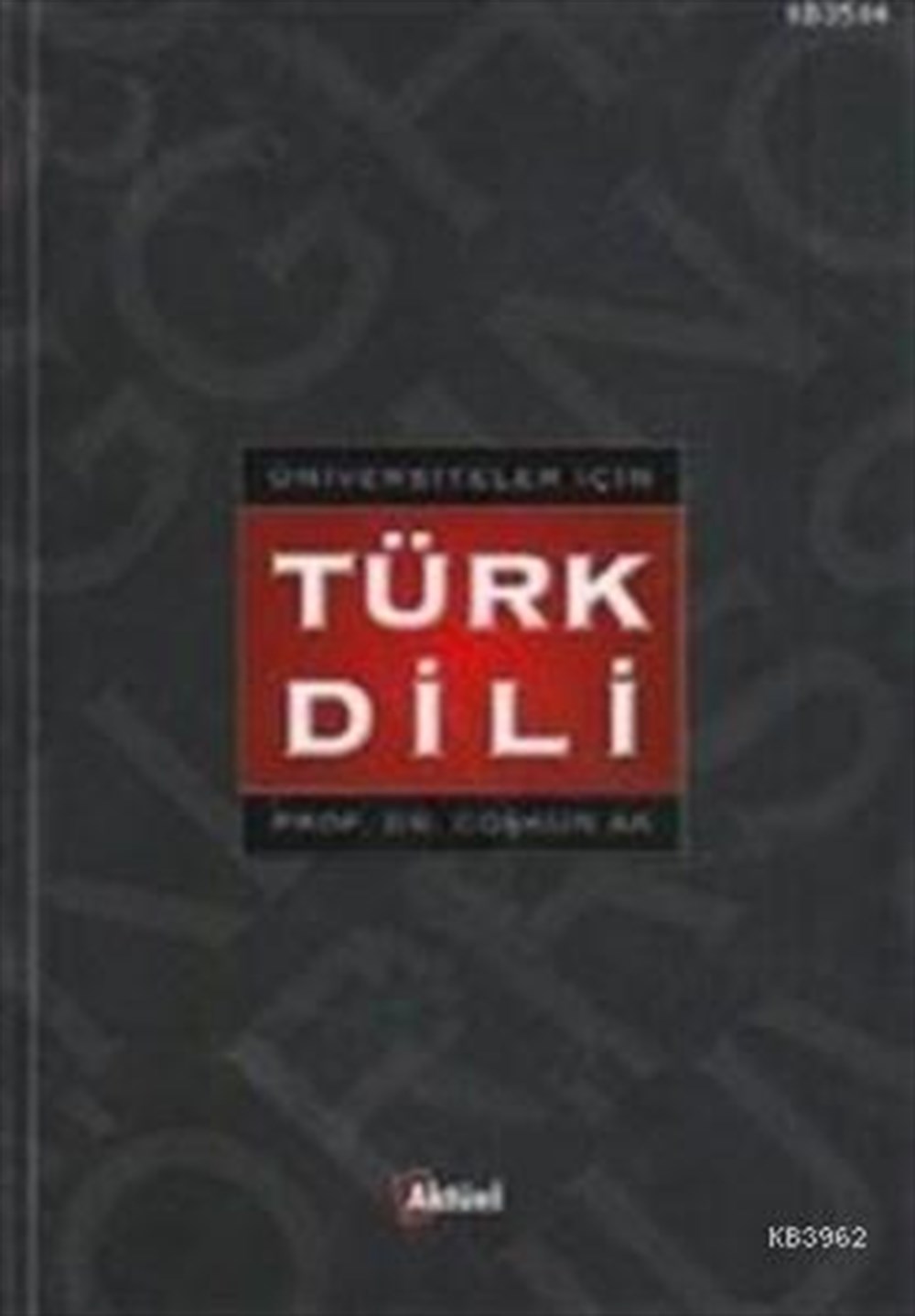 Üniversiteler İçin Türk Dili
