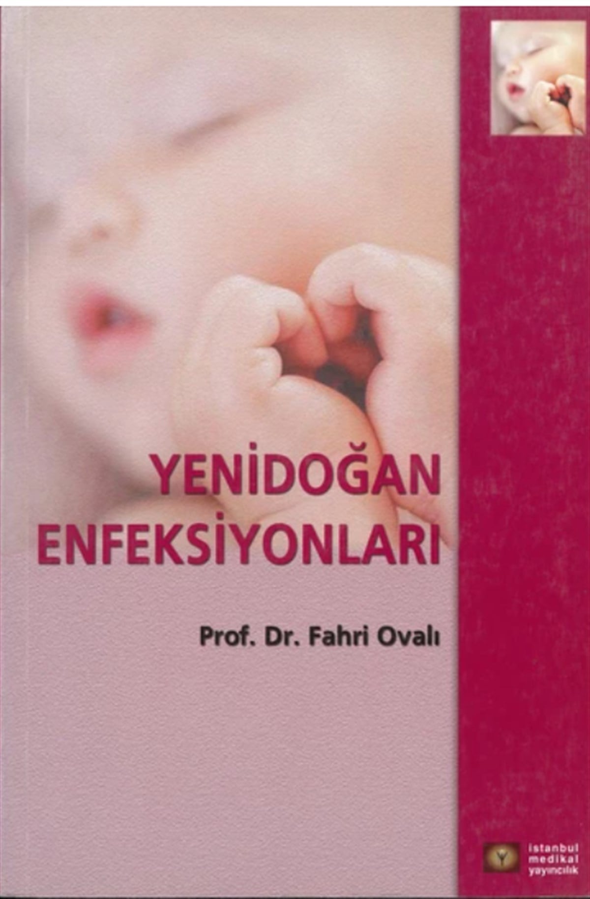 Yenidoğan Enfeksiyonları