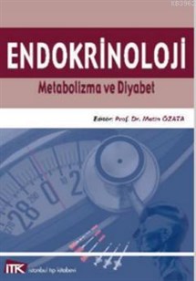 Endokrinoloji; Metabolizma ve Diyabet