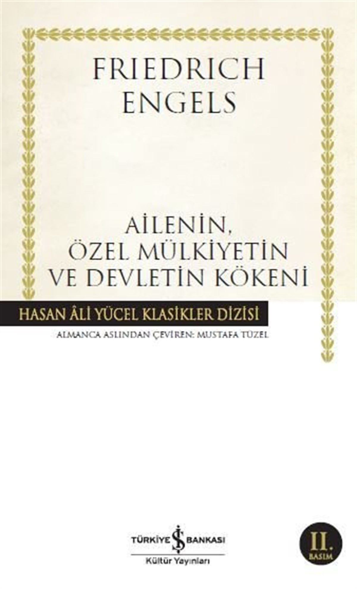 Ailenin, Özel Mülkiyetin ve Devletin Kökeni