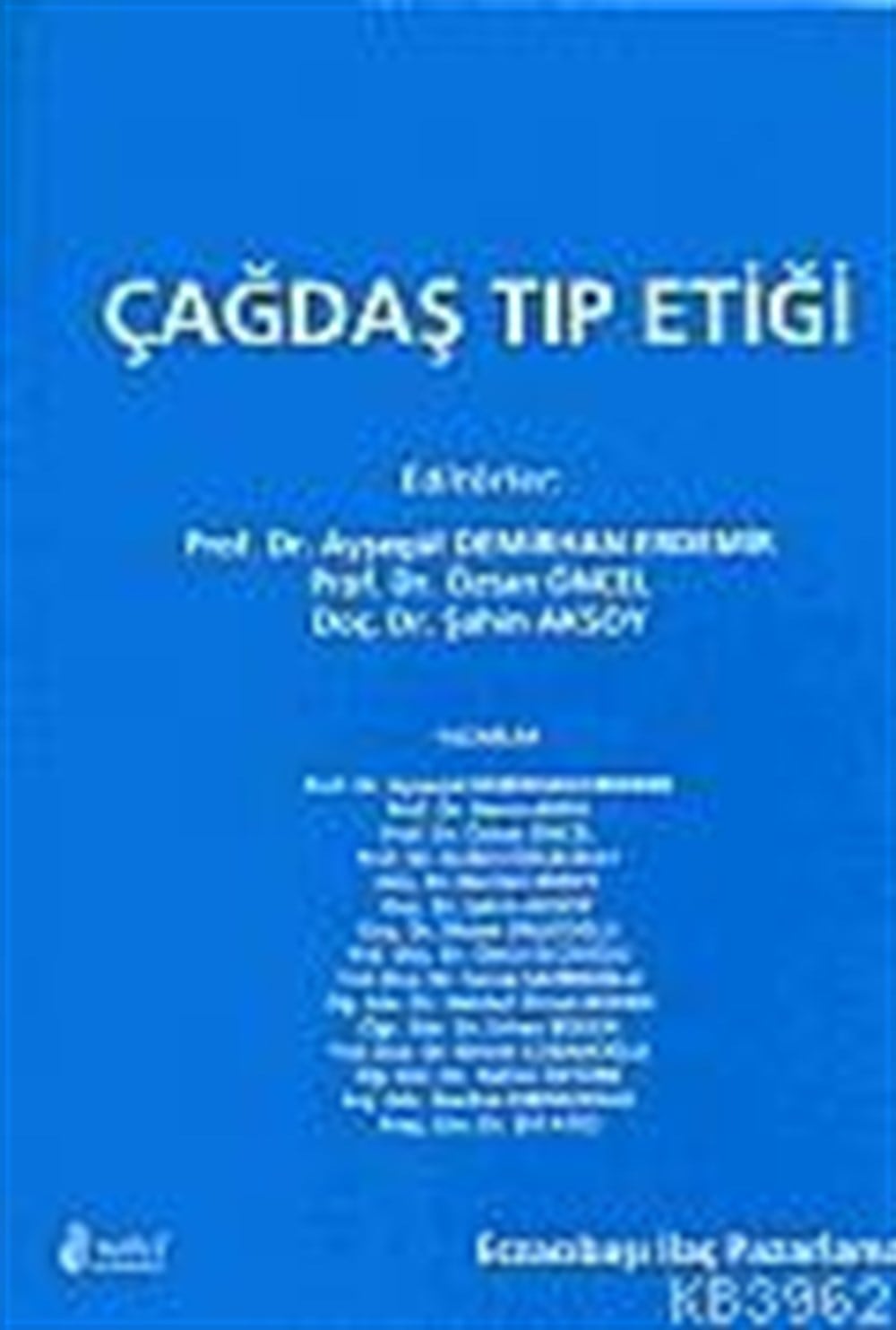 Çağdaş Tıp Etiği