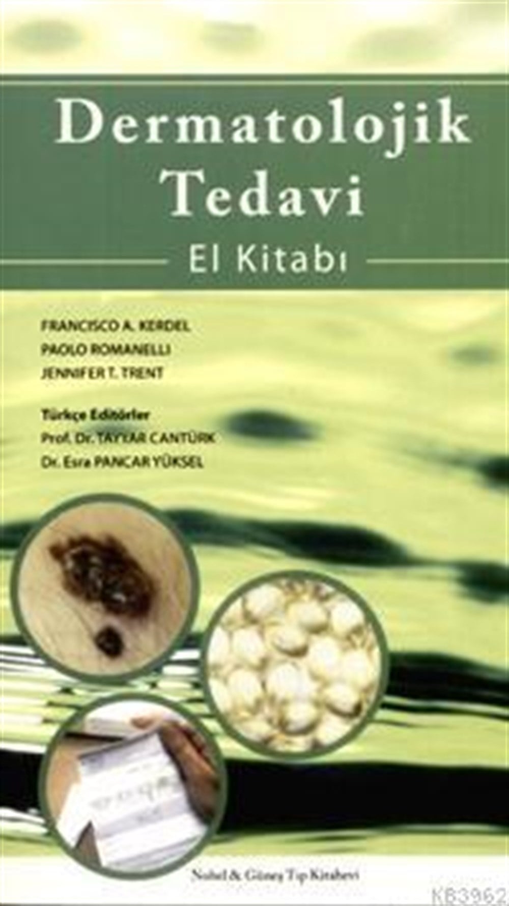 Dermatolojik Tedavi El Kitabı