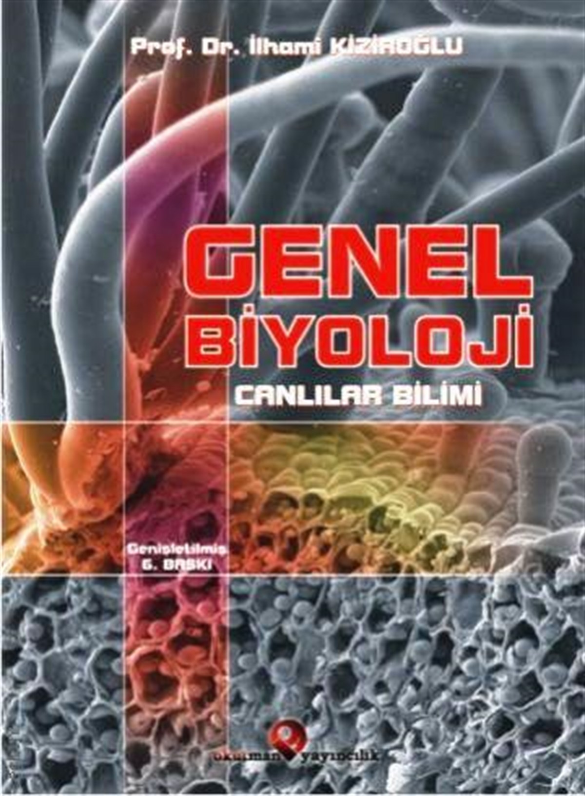 Genel Biyoloji; Canlılar Bilimi