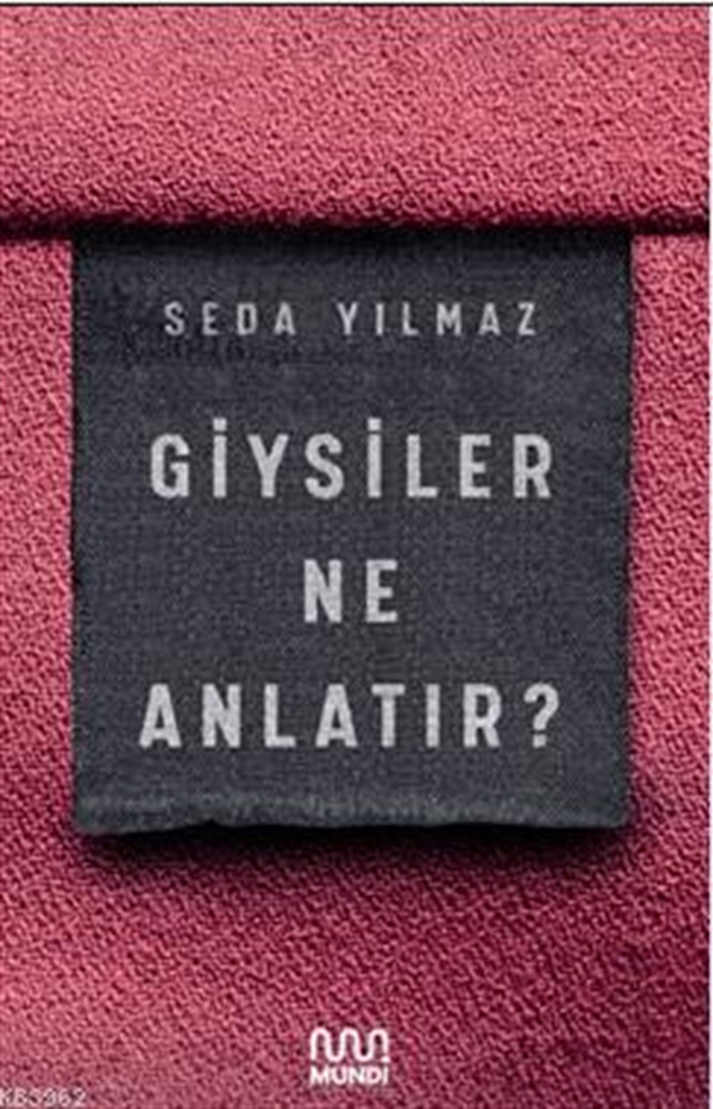 Giysiler Ne Anlatır?