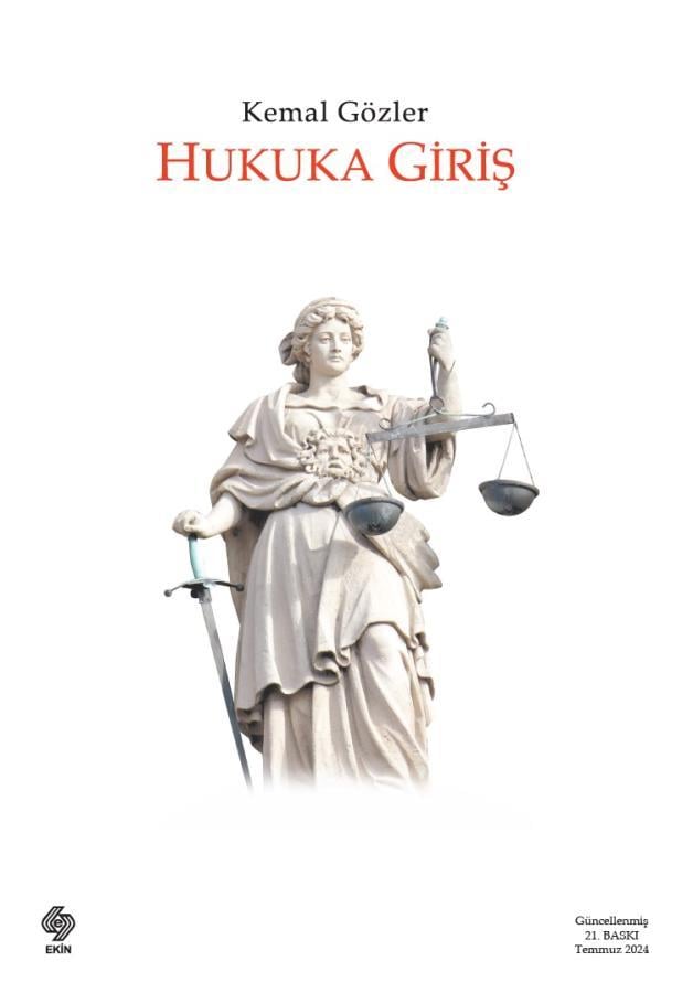 Hukuka Giriş; Kemal Gözler, 21. Baskı