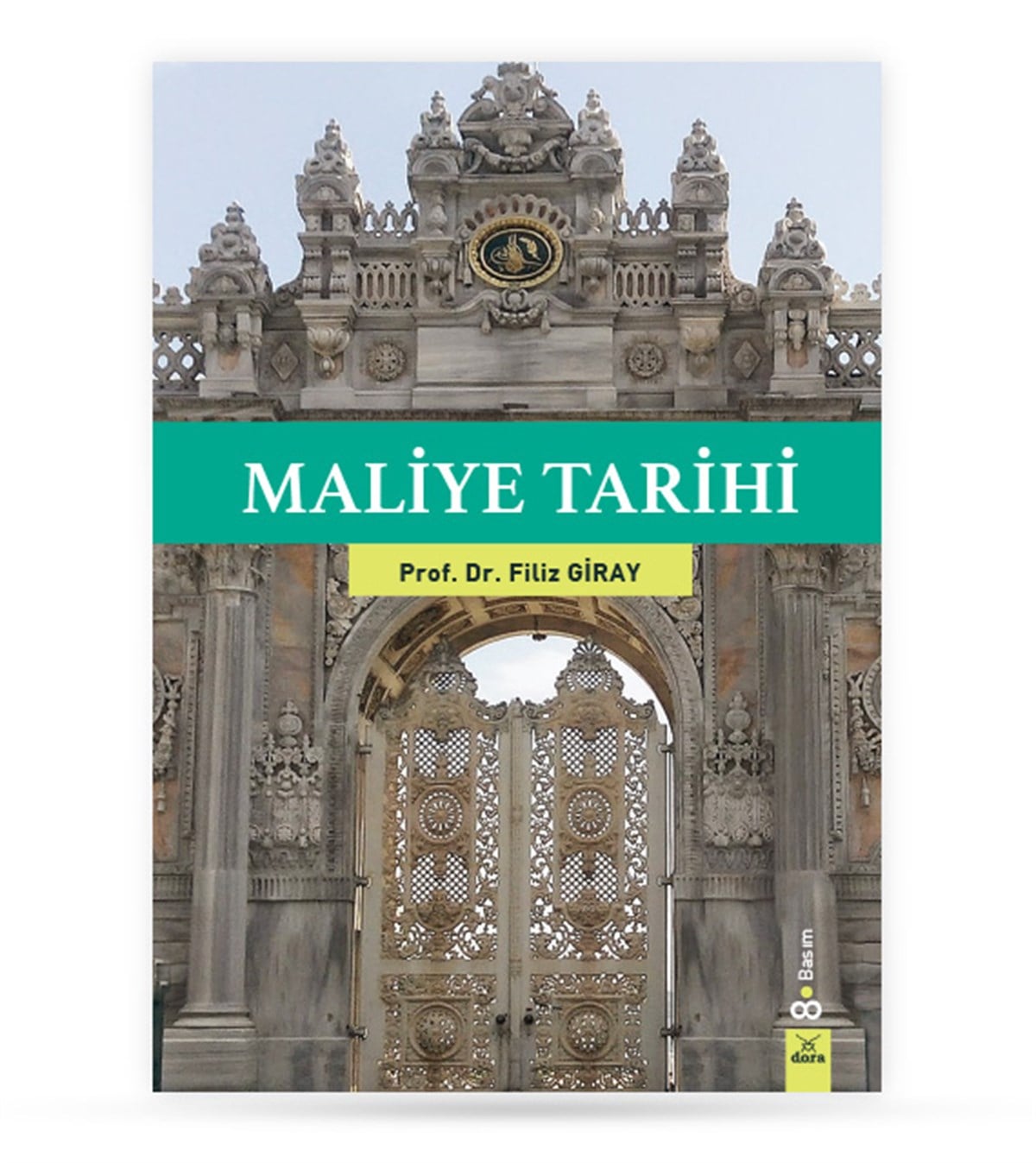 Maliye Tarihi Filiz Giray 9. Basım