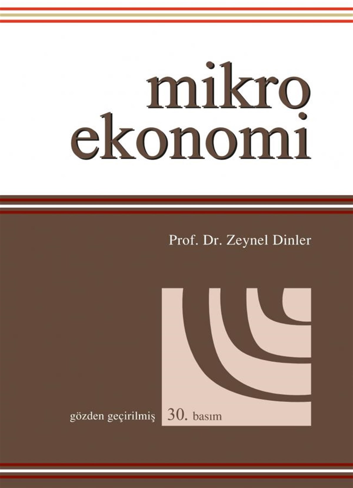 Mikro Ekonomi Zeynel Dinler