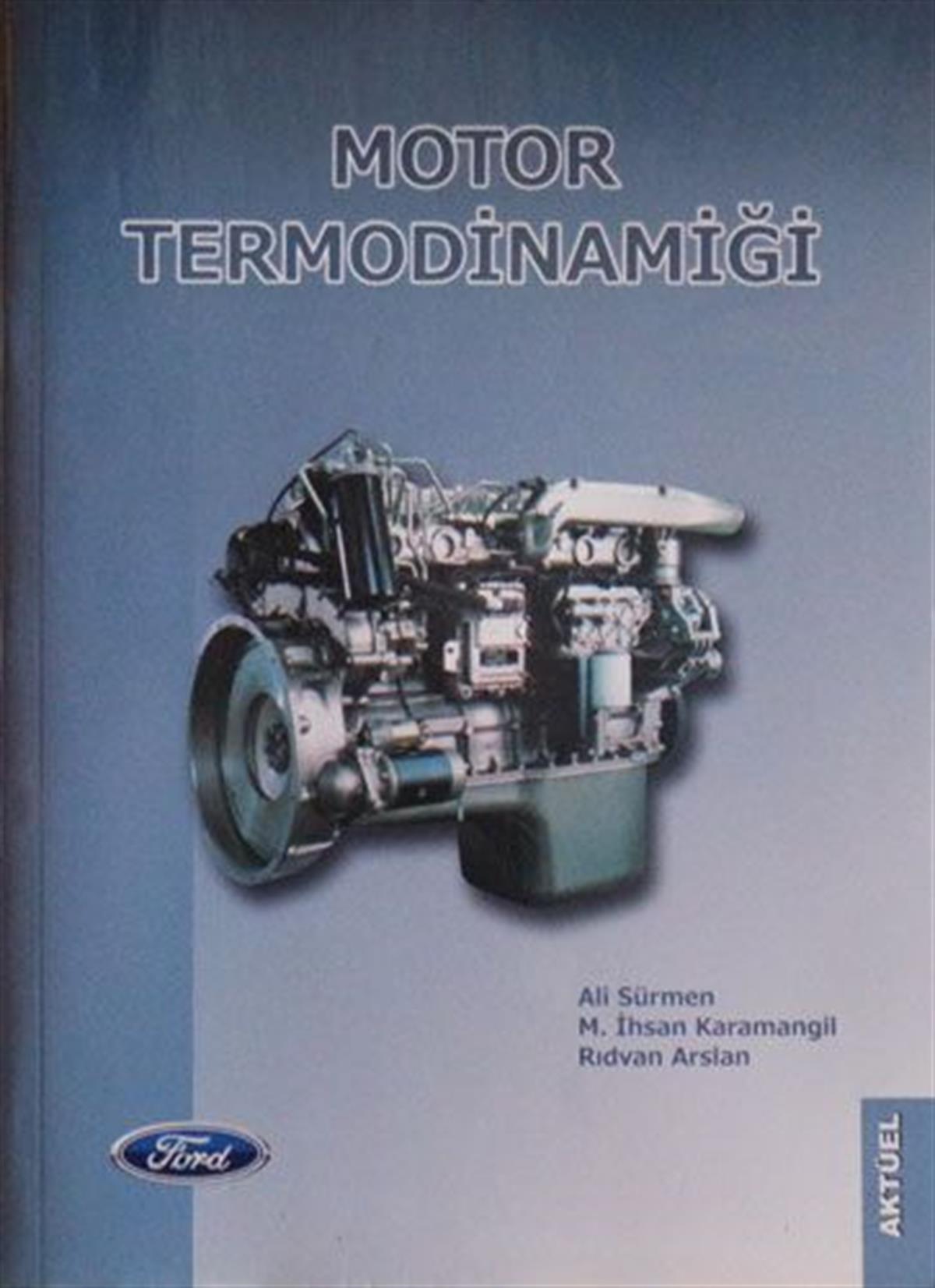Motor Termodinamiği: Ali Sürmen 2.Baskı