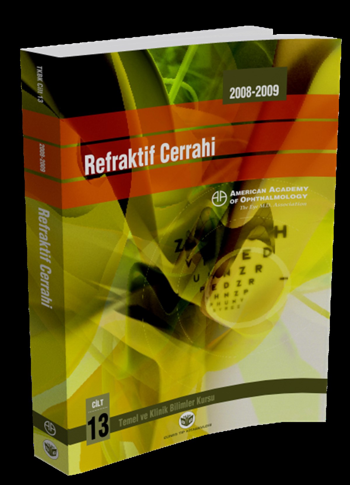 Refraktif Cerrahi; American Academy of Ophthalmology