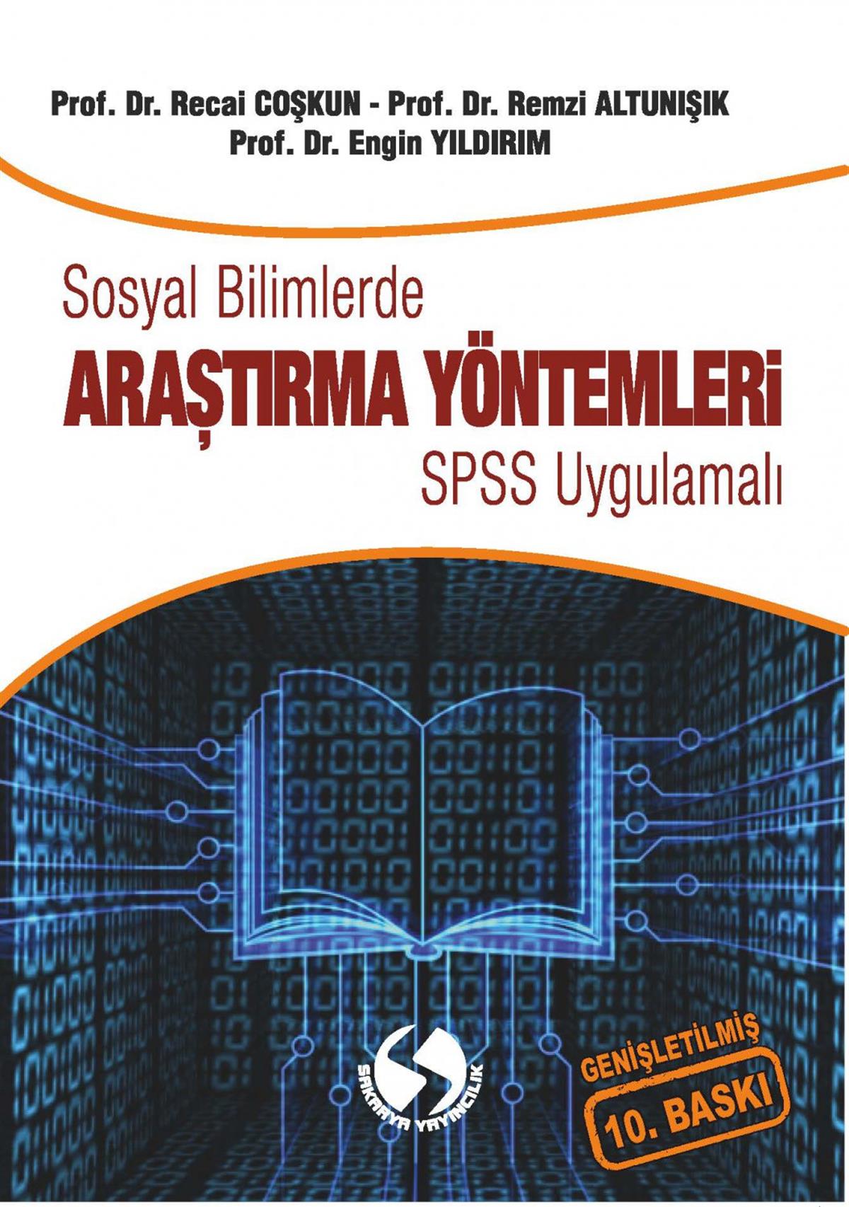 Sosyal Bilimlerde Araştırma Yöntemleri SPSS Uygulamalı