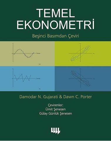 Temel Ekonometri; Damodar N. Gujarati , Dawn C. Porter;  5. Basımdan Çeviri