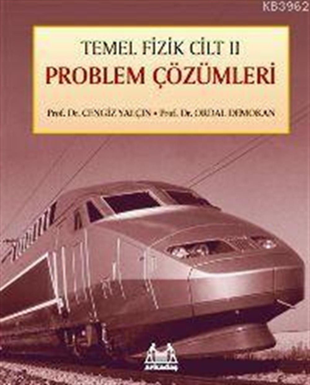 Temel Fizik Cilt II| Problem Çözümleri