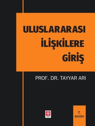 Uluslararası İlişkilere Giriş Tayyar Arı, 7. Baskı