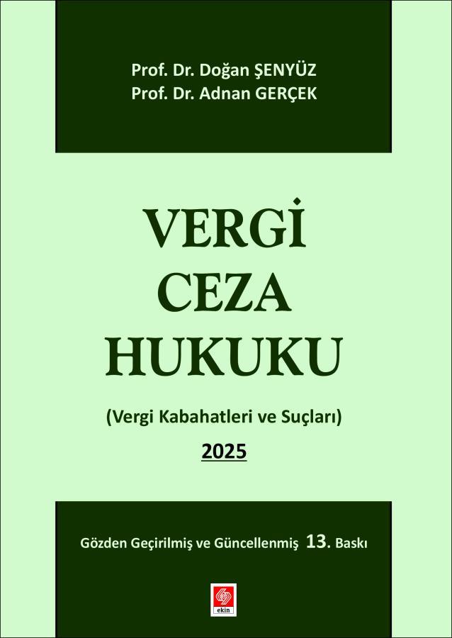 Vergi Ceza Hukuku Doğan Şenyüz Doğan Şenyüz, Adnan Gerçek, 13. Baskı