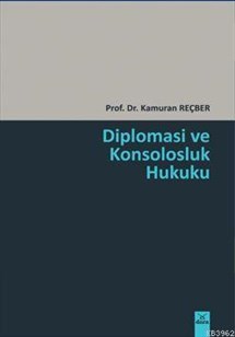 Diplomasi ve Konsolosluk Hukuku