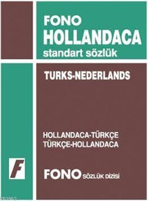 Hollandaca Standart Sözlük; Hollandaca-Türkçe / Türkçe-Hollandaca
