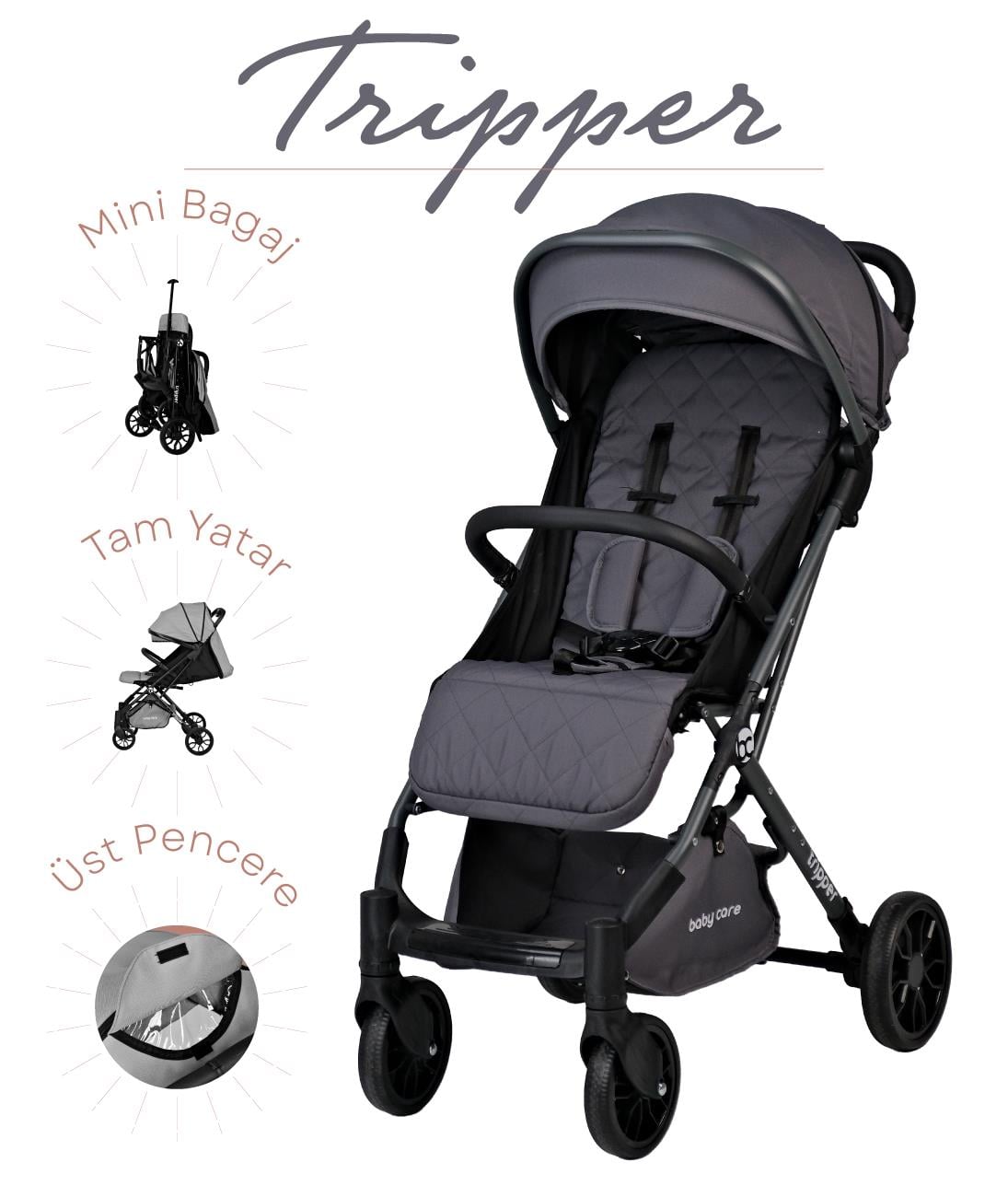 Baby Care Tripper Kabin Tipi Bebek Arabası-Antrasit 