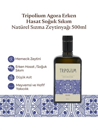 Tripolium Agora Erken Hasat Soğuk Sıkım Natürel Sızma Zeytinyağı – 500 ml