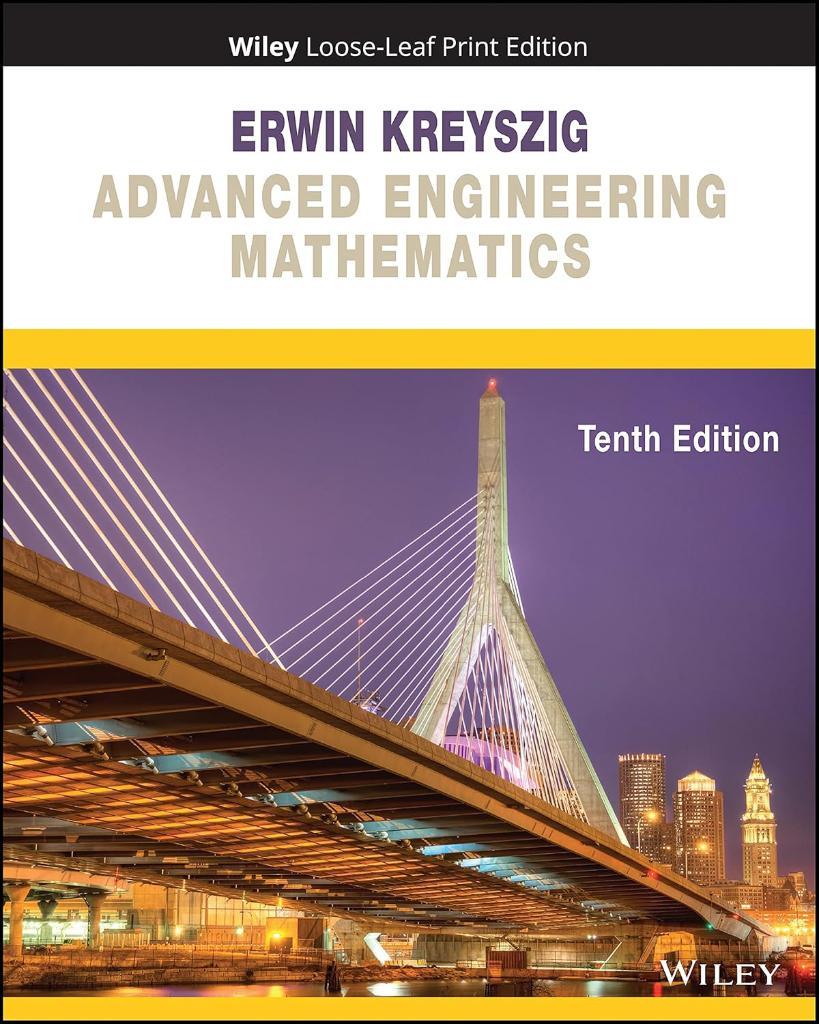 Advanced Engineering Mathematics 10th edition - Erwin Kreyszig