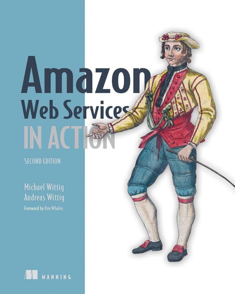 Amazon Web Services in Action 2nd Edition Andreas Wittig