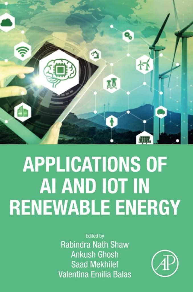 Applications of AI and IOT in Renewable Energy Shaw Ghosh