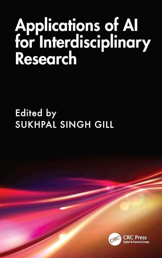 Applications of AI for Interdisciplinary Research Sukhpal Singh Gill