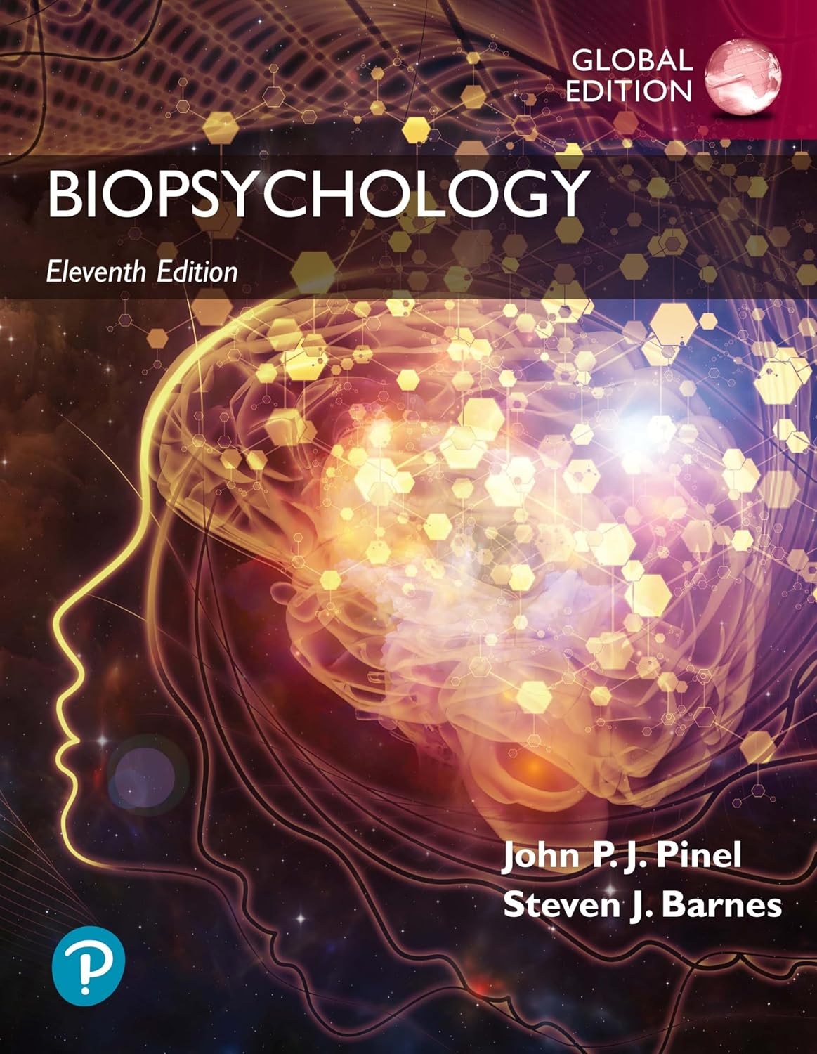 Biopsychology 11th Edition - Pinel, Barnes