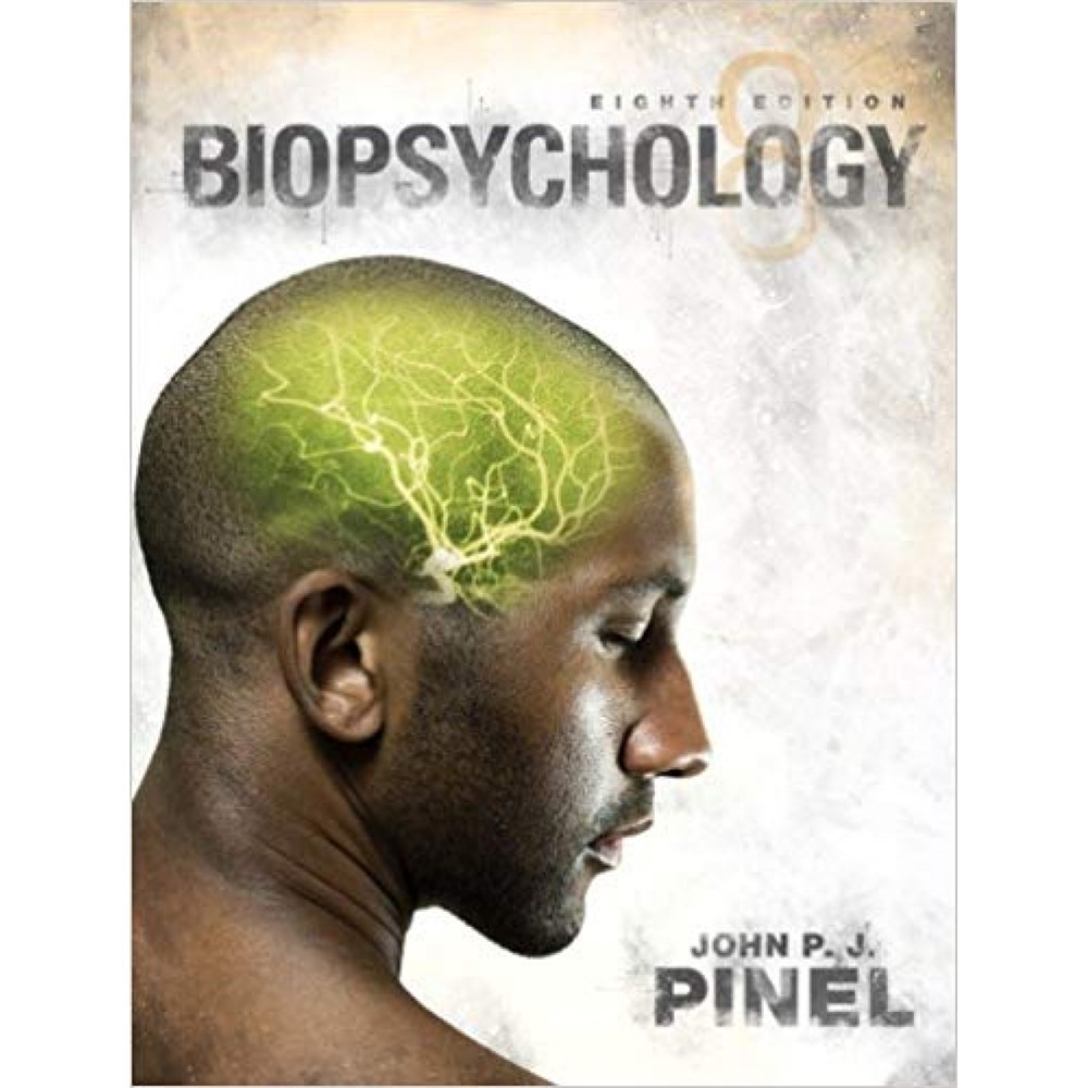 biopsychology 8th (john pinel)