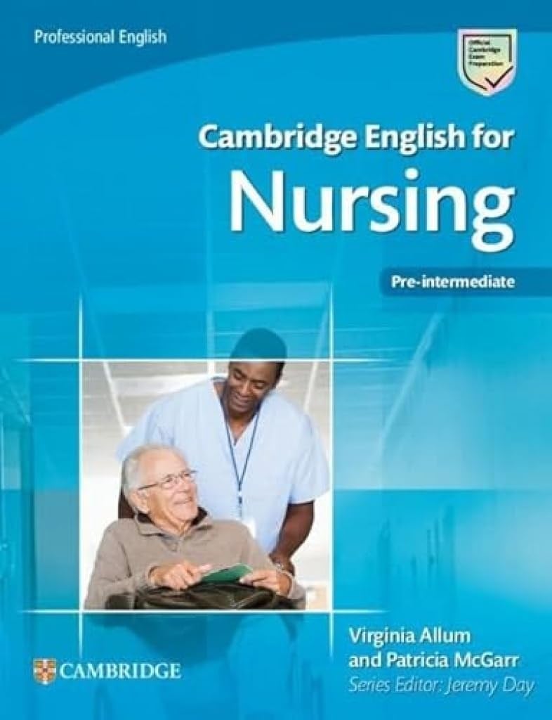 Cambridge English for Nursing Pre-intermediate Student's Book with Downloadable Resources