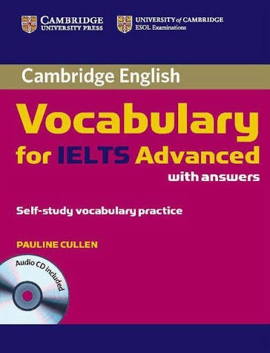 Cambridge Vocabulary for IELTS Advanced with Answers and Audio