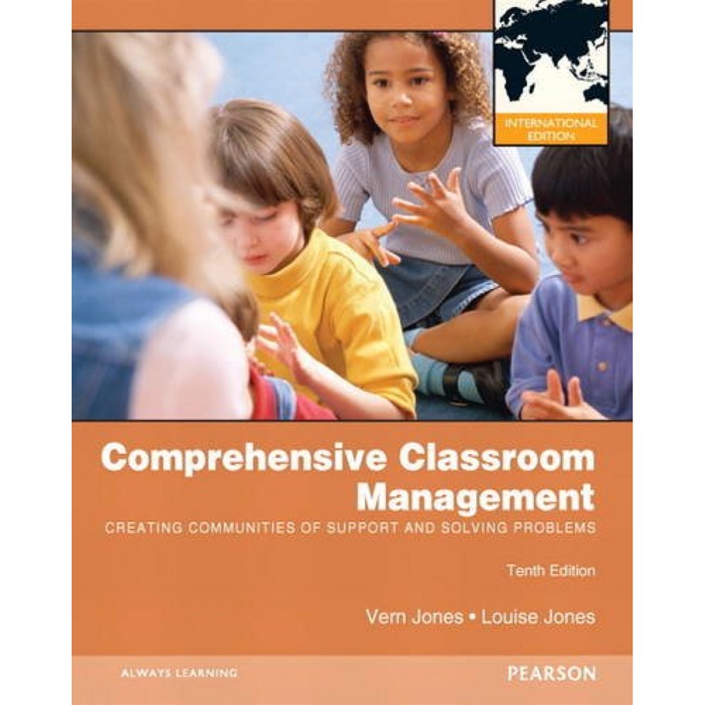 comprehensive classroom management 10th (vern jones, louise jones)