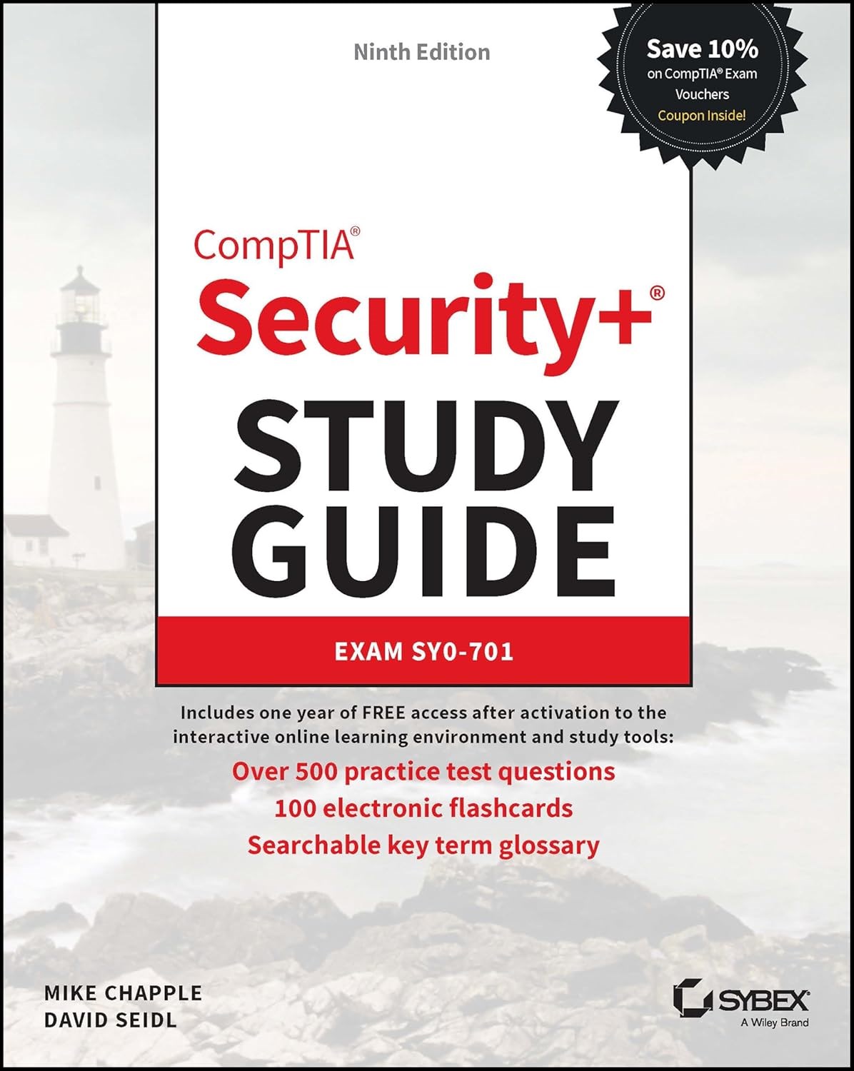 CompTIA Security+ Study Guide with over 500 Practice Test Questions: Exam SY0-701 (Sybex Study Guide) 9th Edition Chapple David Seidl