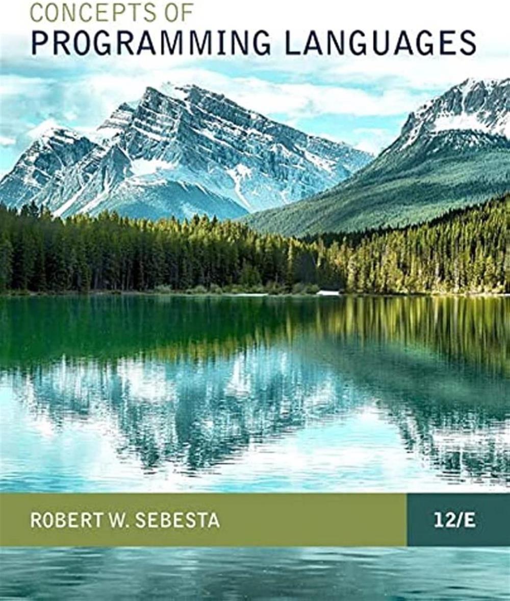 Concepts of Programming Languages-Pearson (12tht Ed. 2019) Robert W. Sebesta
