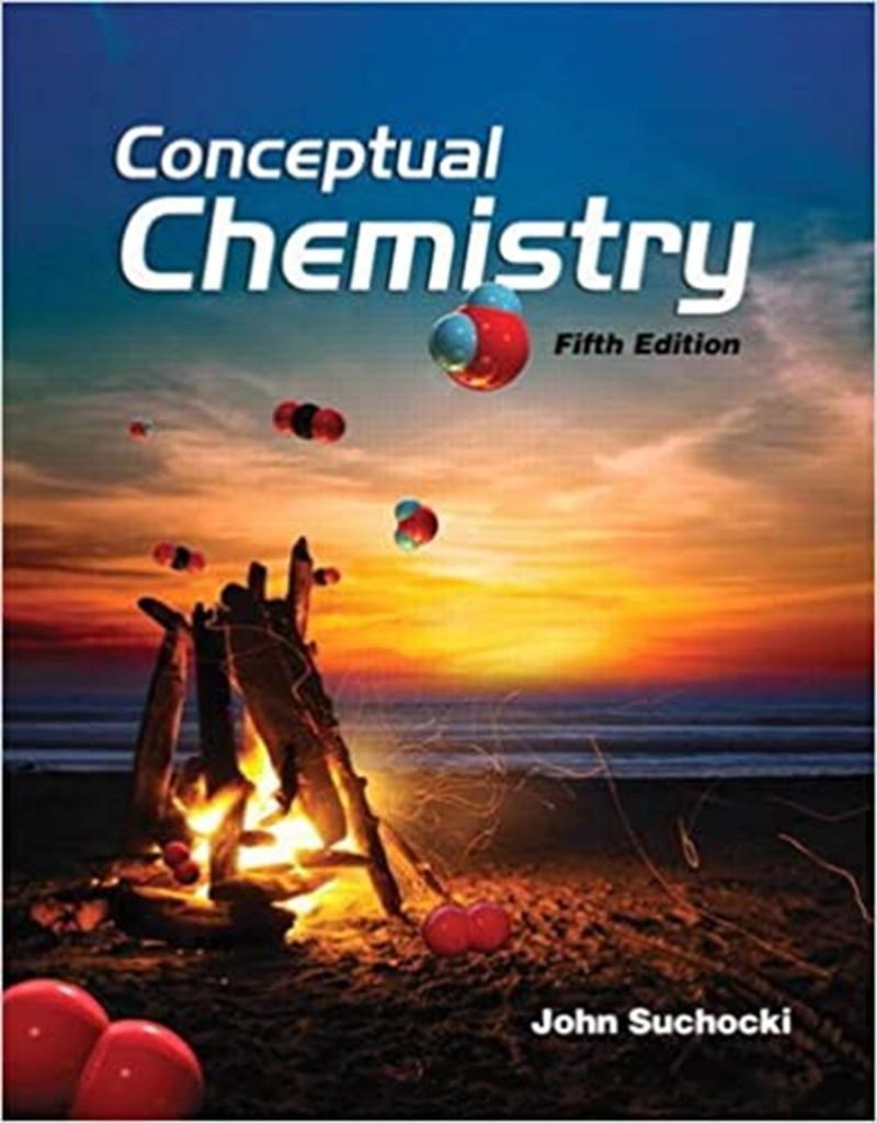 conceptual chemistry 5th (john suchocki)