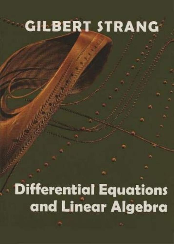 Differential Equations and Linear Algebra (Gilbert Strang) Gilbert Strang